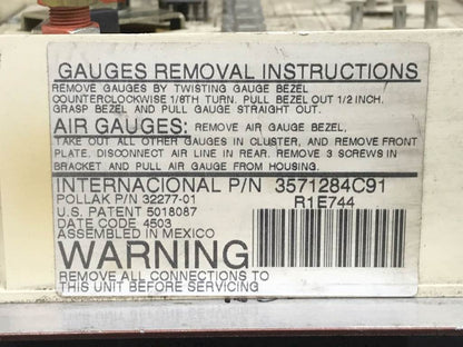 International 3571284C91 instrument cluster from 2005 International 9400I, used - OEM label